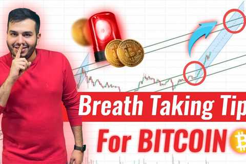 BITCOIN: BREATH TAKING TIPS FOR BITCOIN- BTC-CRYPTO - DogeCoin Market News Now