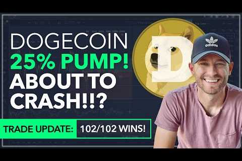 DOGECOIN - 25% PUMP! CRASH SOON? + [TRAINING] "WHY MARKETS PUMP OR CRASH!" - DogeCoin..