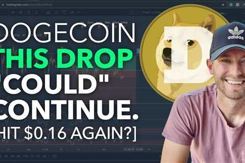 DOGECOIN - DROP CONTINUE? [COULD WE HIT $0.16 AGAIN?] - DogeCoin Market News Now