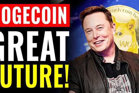 Elon Musk Revealed Possible Future Of Dogecoin! - DogeCoin Market News Now