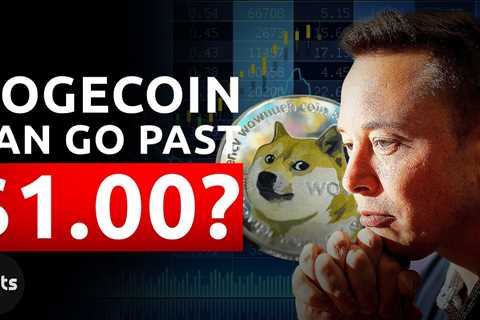 Elon Musk Reveals Why Dogecoin Will Go Past $1 | Dogecoin Price 2021 - DogeCoin Market News Now