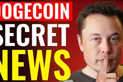 Elon Musk: TOP SECRET PLAN For Dogecoin! | You Might Want To See This - DogeCoin Market News Now