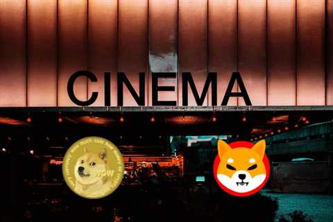 Here’s when you can watch movies with Dogecoin and Shiba Inu