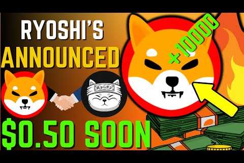 SHIBA INU COIN NEWS TODAY – RYOSHI ANNOUNCED SHIBA WILL REACH $0.50 SOON! – PRICE PREDICTION..