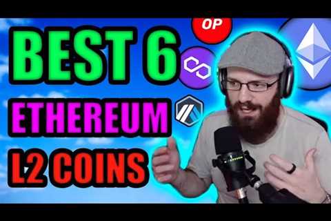 REVEALED: BEST 6 ETHEREUM COINS (L2 SCALING) – CRYPTO EXPERT EXPLAINS