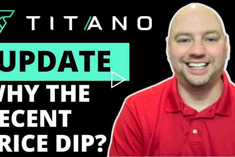 Titano Update: Announcement On Price Dip And Upcoming Features