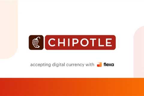 Buy Burritos with Bitcoin? Chipotle Now Accepts Cryptocurrencies