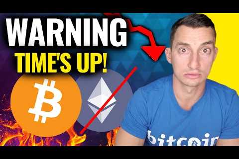 Bitcoin: Crypto DUMP WARNING- “They’re ALL WRONG!” (ETH Time Counts)