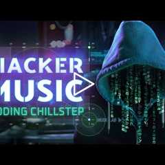 Crypto Music for Coding, Programming, Studying — Hacker Time! Chillstep Radio