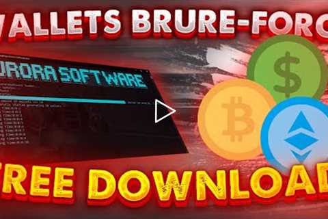 ❤️NEW WALLETS BRUTE-FORCE SOFT | HOW TO GET FREE CRYPTO❤️ AURORA SOFTWARE 1000$/DAY