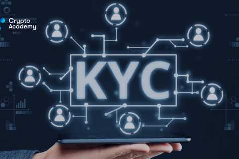 What is KYC? Know Your Customer explained