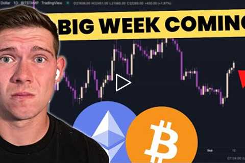 Get Ready For An INSANE Week In The Crypto Markets | Bitcoin & Ethereum