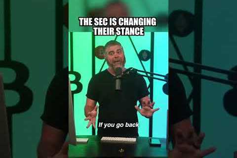 The SEC Is Changing Their Stance!