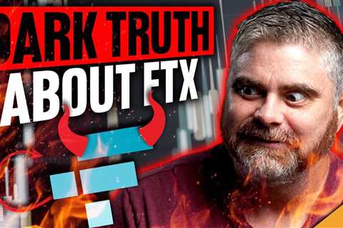 The DARK TRUTH About FTX! (Sam Bankman Fried EXPOSED)