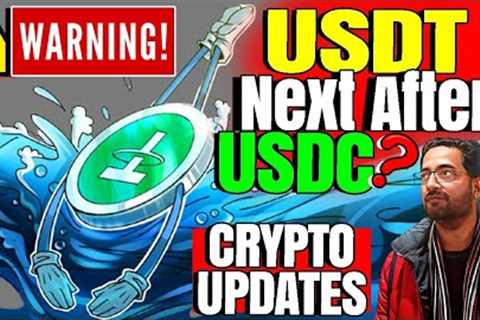 Crypto News Today: Usdt after USDC ?