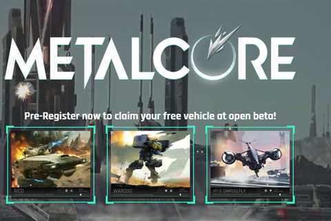 Pre-Register for MetalCore Open Beta