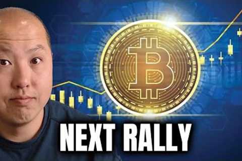 The Start Of Bitcoins Next HUGE Rally