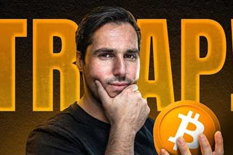 URGENT: The Crypto Trap Is Almost Set! [Do This Now]