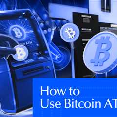 How to Use a Bitcoin ATM: A 2026 Guide to Easy Transactions