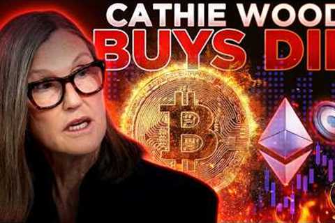 Cathie Wood Buys Fear📉Crypto Market Crash Update
