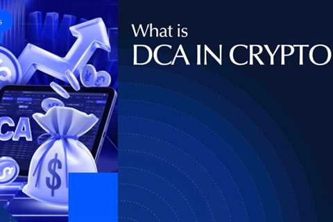 What is DCA in Crypto? A 2026 Guide to Smart Investing