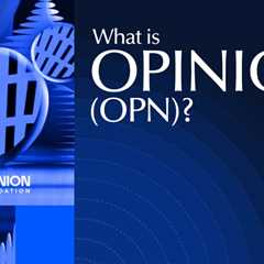 What Is Opinion (OPN)? Review of Opinion & OPN Utility Token