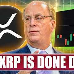 Ripple XRP News - BREAKING: BLACKROCK JUST MADE A MAJOR MOVE (MUST LISTEN)